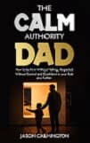 The Calm Authority Dad